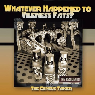 The Residents - Whatever Happened to Vileness Fats [New CD]