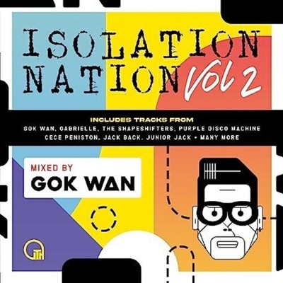 Various Artists - Gok Wan Presents Isolation Nation Volume 2 / Various [New CD]