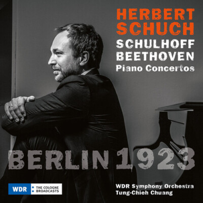 Beethoven,L.V. / Schulhoff / Wdr Sinfonieorcheste - Berlin 1923 [New CD]