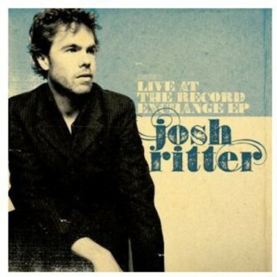 Live At The Record Exchange - Music CD - RITTER,JOSH -  2015-09-01 - JOSH RITTER