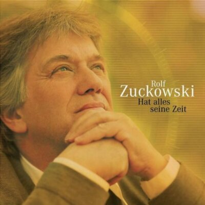 Rolf Zuckowski : Hat Alles Seine Zeit CD (2005)