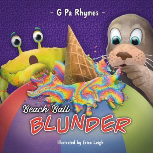 Beach Ball Blunder by G. Pa Rhymes (2021, Trade Paperback) for sale ...