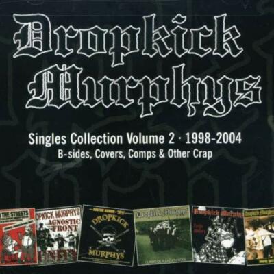 Singles Collection, Vol. 2 by Dropkick Murphys (CD, Mar-2005, Hellcat) *NEW*