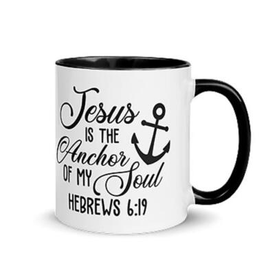 Coffee Mug ~ Jesus is the Anchor ~ Christian gifts for women Inspirational quote