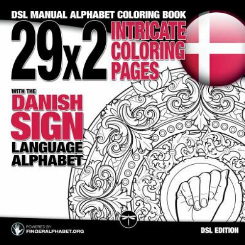 Sign Language Coloring Bks.: 29x2 Intricate Coloring Pages with the ...