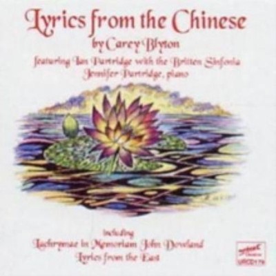 CAREY BLYTON: LYRICS FROM THE CHINESE - CD *BRAND NEW*