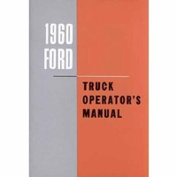 Ford F100 - F350 1960 Pick Up Truck Bedienungsanleitung Owners Operators Manual