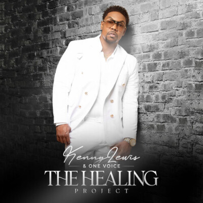 PRE-ORDER Kenny Lewis & One Voice - The Healing Project [New CD]