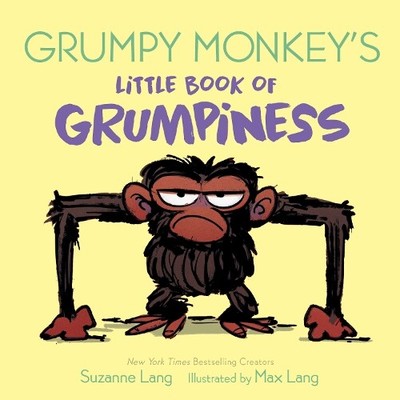 Max Lang Suzanne Lang Grumpy Monkey's Little Book of Grumpiness (Board Book)