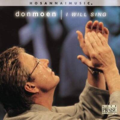 I Will Sing - Audio CD By Don Moen - VERY GOOD