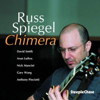 Russ Spiegel - Chimera [New CD]