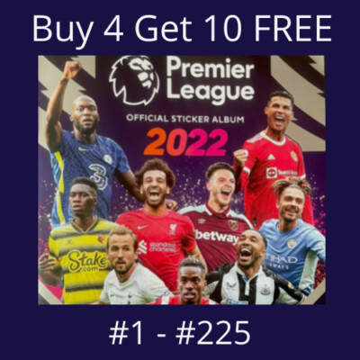 Panini Premier League 2022 Stickers #1 - #225 (Arsenal to Palace) - FULL STOCK