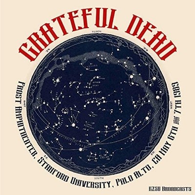 The Grateful De Frost Amphitheater, Stanford University, Palo Alto, CA: May (CD)