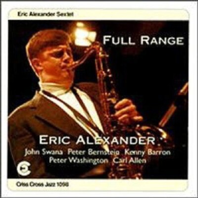 Eric Alexander - Full Range [New CD]