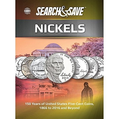 SEARCH & SAVE: NICKELS - 150 YEARS OF UNITED STATES By Whitman Publishing *NEW*