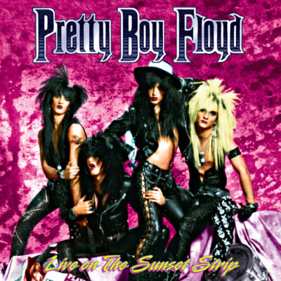 Pretty Boy Floyd - Live On The Sunset Strip [New CD] Bonus Tracks