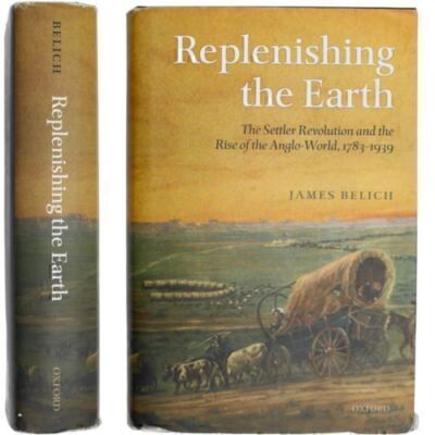 Settler Revolution American British West Frontier History Migration Macro Global