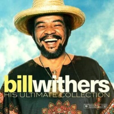 His Ultimate Collection [Limited Blue Colored Vinyl] by Bill Withers (Record,202