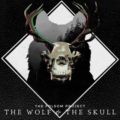 Folsom Project - The Wolf & The Skull Cd [New CD]