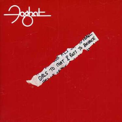 Foghat - Girls to Chat & Boys to Bounce [New CD] Reissue