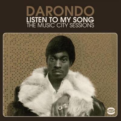DARONDO Listen To My Songs Music City Sessions - New & Sealed Funk Soul CD (BGP)