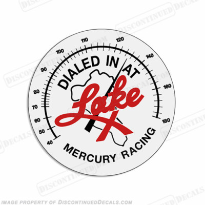 Fits Mercury Racing ''Dialed in at Lake X'' Decal - Pick Size!