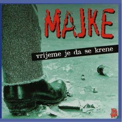 Majke VRIJEME JE DA SE KRENE - REIZD (CD) (UK IMPORT)
