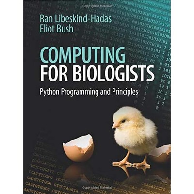 Computing for Biologists Python Programming Principles Ran Libesk  9781107642188