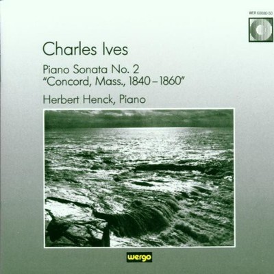 Ives - Piano Sonata No.2. [New CD]