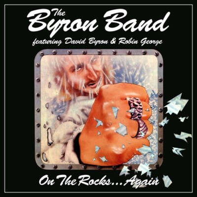 Byron Band / Byron,D - On The Rocks... Again [New CD] UK - Imp