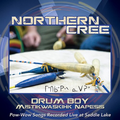 Northern Cree Singer - Drum Boy: Mistikwaskihk Napesis [New CD]