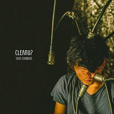 Shun Ishiwaka - Cleanup [CD]