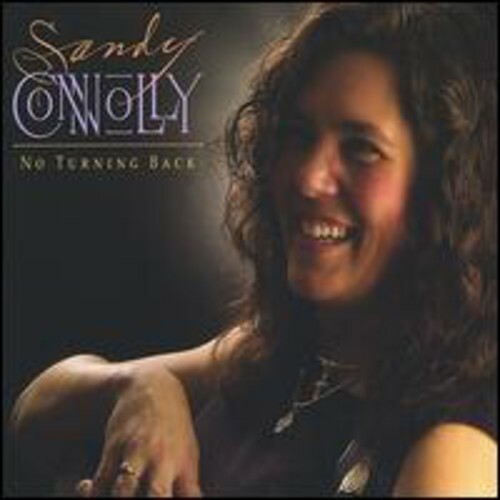 No Turning Back by Sandy Connolly (CD, 2006) for sale online | eBay
