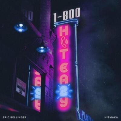 ERIC BELLINGER: 1-800-HIT EAZY: LINE 2 - CD