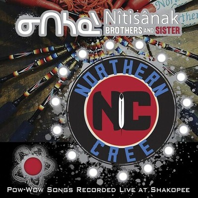 Northern Cree - Nitisanak Brothers & Sister - Pow-wow Songs [New CD]