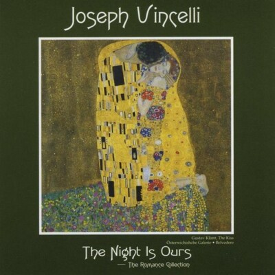 Joseph Vincelli,The Night Is Ours, - (Compact Disc)