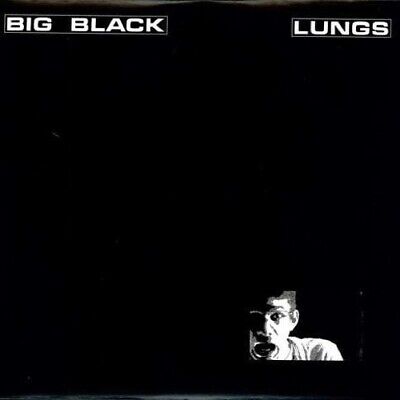 Big Black  - Lungs EP - Steve Albini Shellac Rapeman - VINYL SEALED NEW RECORD