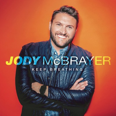 Jody McBrayer - Keep Breathing [New CD]