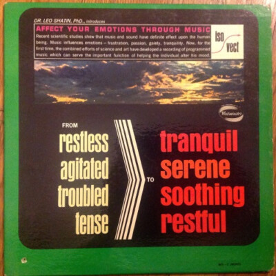 Leo Shatin, Ph.D. - ISO / VECT - Affect Your Emotions Through Music, Record Two 