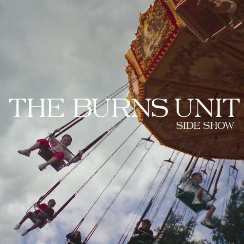 Side Show by Burns Unit (CD, 2010) for sale online | eBay