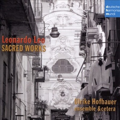 Leonardo Leo: Sacred Works by Hofbauer, Ulrike