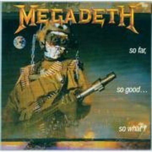 Megadeth – So Far, So Good... So What! Megadeth: So Far So Good: So What – Victrola