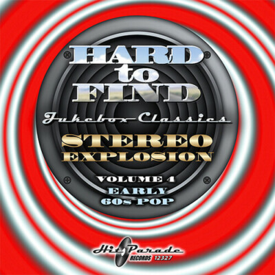 Various Artists - Hard To Find Jukebox Classics: Stereo Explosion Vol. 4 Early 6