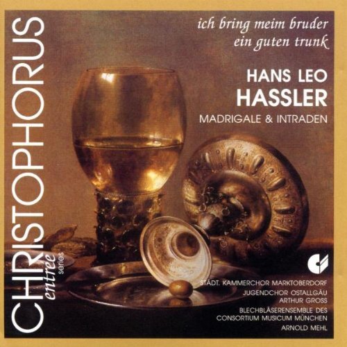Hans Leo Hassler - Madrigale & Intraden | Cd