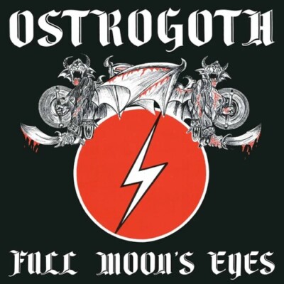 Ostrogoth - Full Moon's Eyes [New CD]