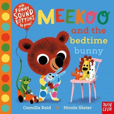 Meekoo and the Bedtime Bunny (Meekoo s..., Camilla Reid
