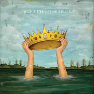Josh Ritter - Fever Breaks [New CD]