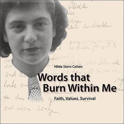 Words That Burn Within Me: Faith, Values, Survival - Paperback - GOOD
