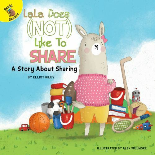 LaLa Does (Not) Like to Share by Elliot Riley (2018, Trade Paperback ...