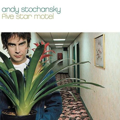 Andy Stochansky, Five Star Motel, Audio CD